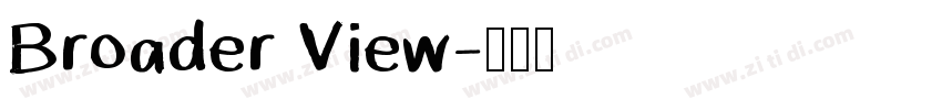 Broader View字体转换